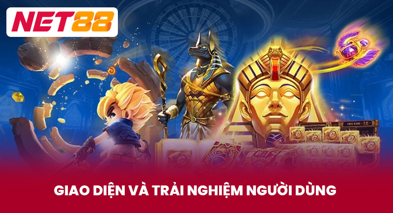 Giao Diện Và Trải Nghiệm Người Dùng